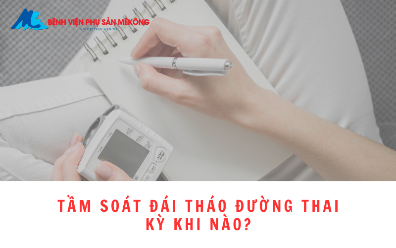 chẩn đoán đái tháo đường thai kỳ