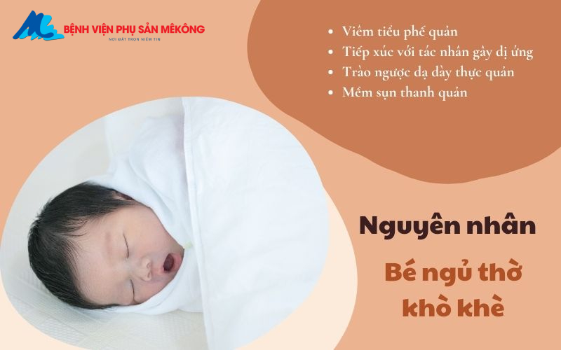 Bé ngủ thở khò khè như ngáy