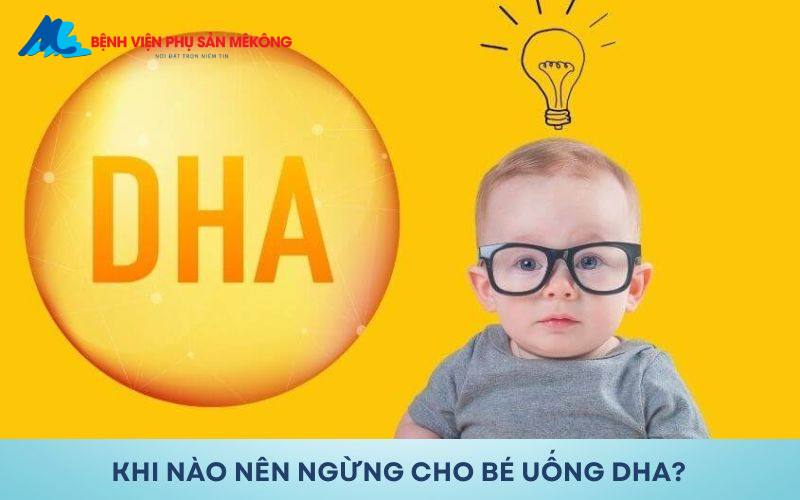 Có nên cho trẻ uống DHA thường xuyên