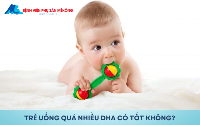 Có nên cho trẻ uống DHA thường xuyên